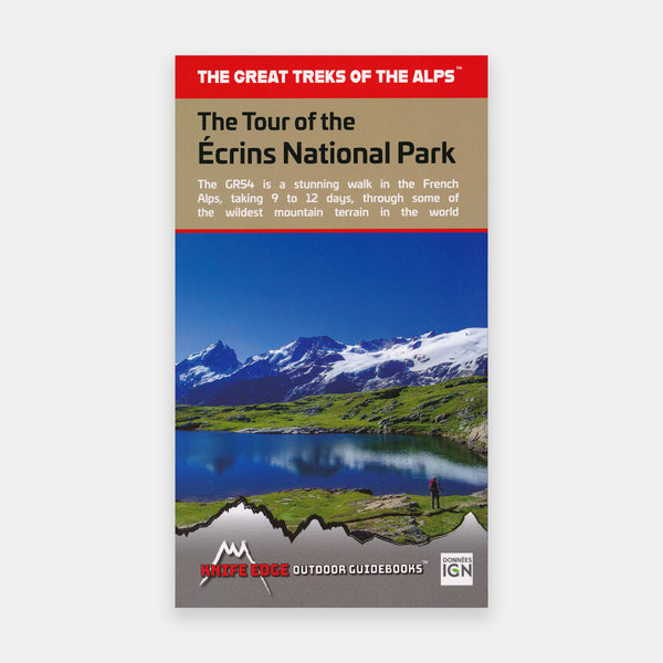 The Tour of The Ecrins National Park