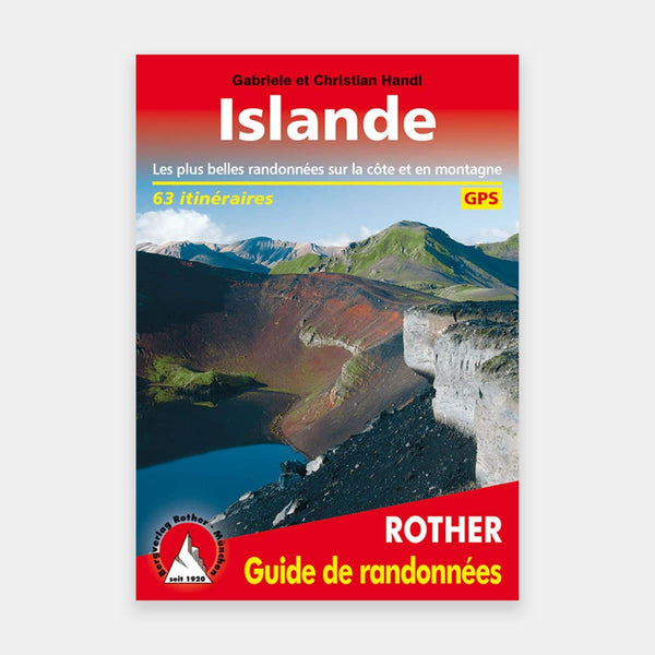 Islande - Guide rando - 63 Itinéraires