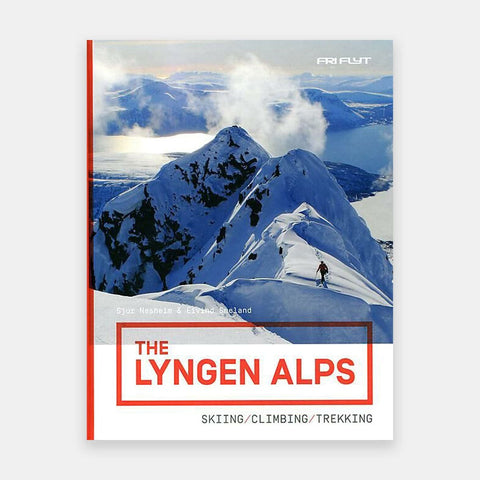The Lyngen Alps - Skiing/Climbing/Trekking