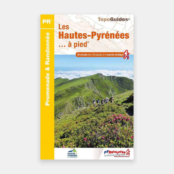 Hautes-Pyrénées à pied 45Pr (2022)