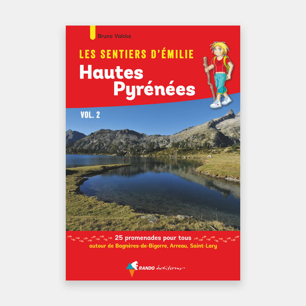 Les sentiers d'Emilie Hautes-Pyrénées Vol 2