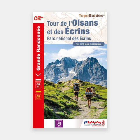 GR54 - Tour de l'Oisans & des Ecrins - PN des Ecrins (2021)