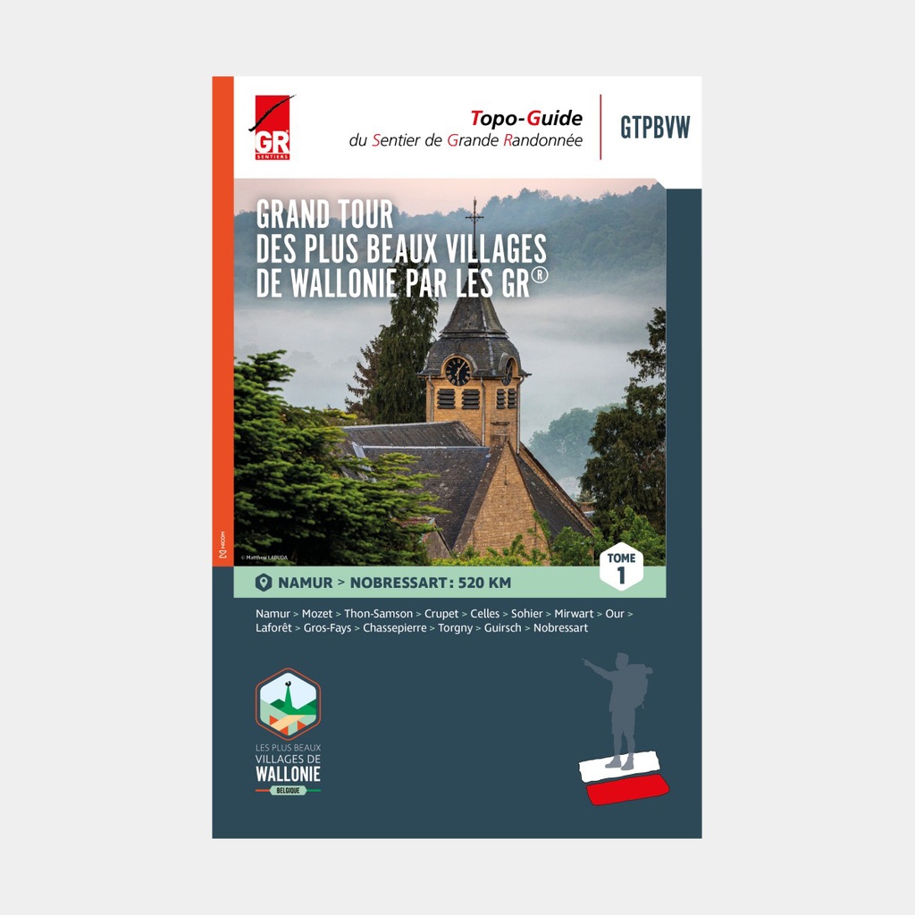 Grand Tour Des Plus Beaux Villages De Wallonie Tome 1