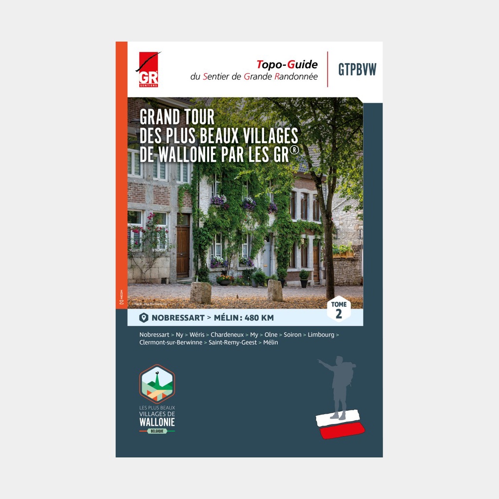 Grand Tour Des Plus Beaux Villages De Wallonie Tome 2