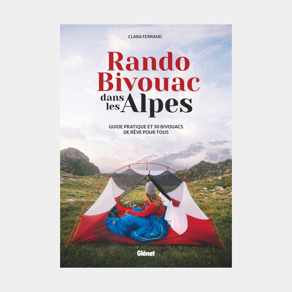 Rando Bivouac dans les Alpes