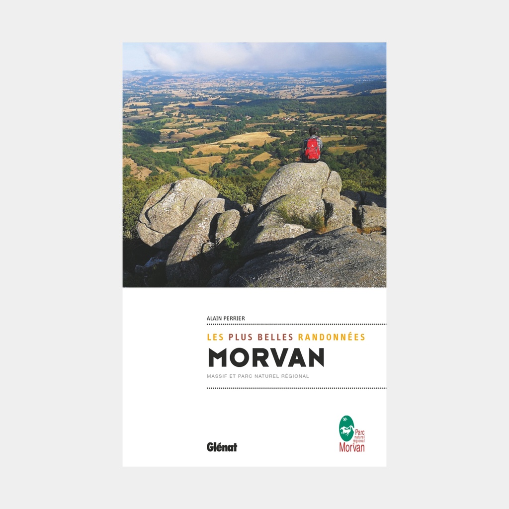 Morvan - Les Plus Belles Randonnées