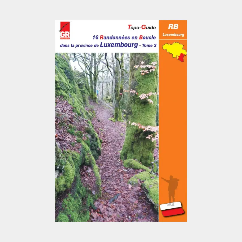 Randonnées en Boucle dans la Province de Luxembourg - Tome 2