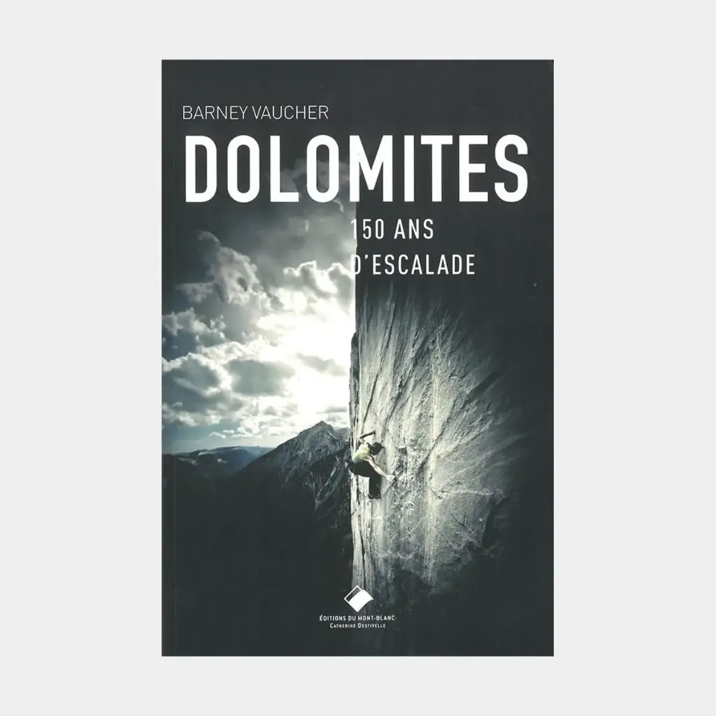 Dolomites 150 ans d'histoire