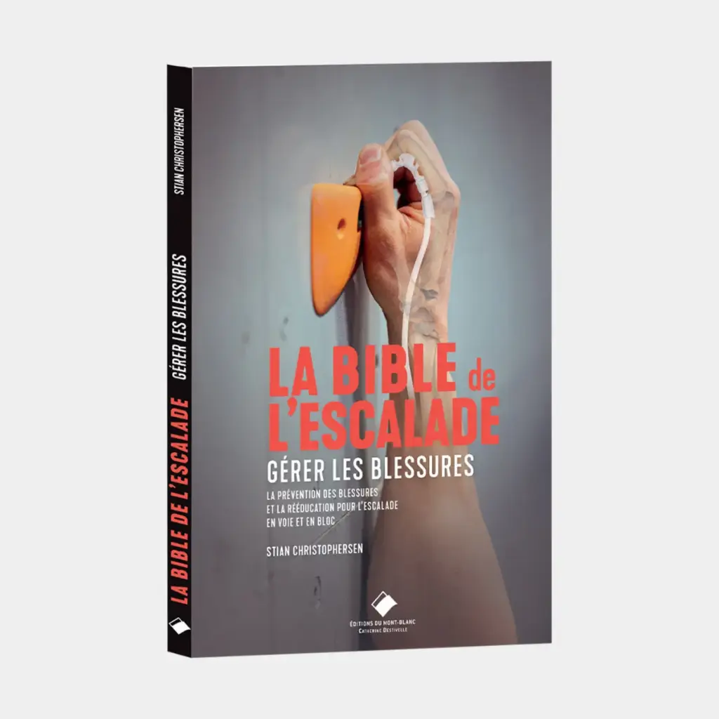 La Bible de l'escalade - Gérer les blessures (FR)