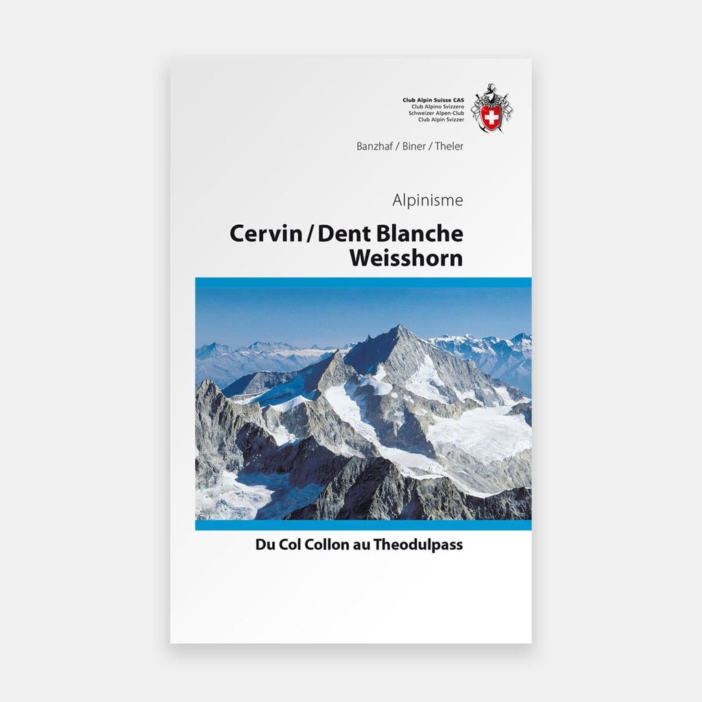 Alpes Valaisannes - Mont Cervin / Dent Blanche / Weisshorn