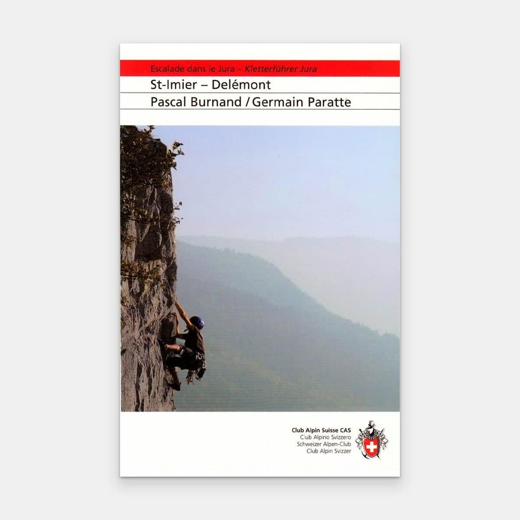 Escalade dans le Jura : St-Imier / Delémont