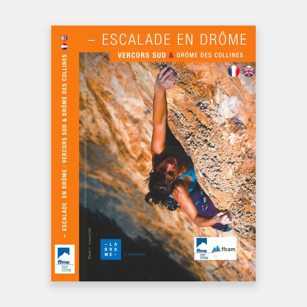 Escalade en Drôme : Vercors Sud & Drôme des Collines - Tome 2