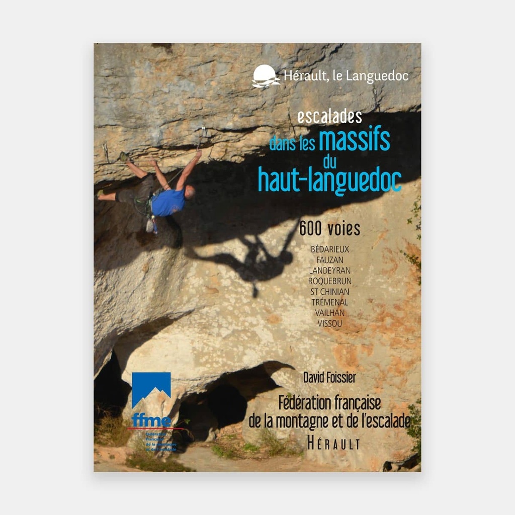 Escalades dans les Massifs du Haut-Languedoc