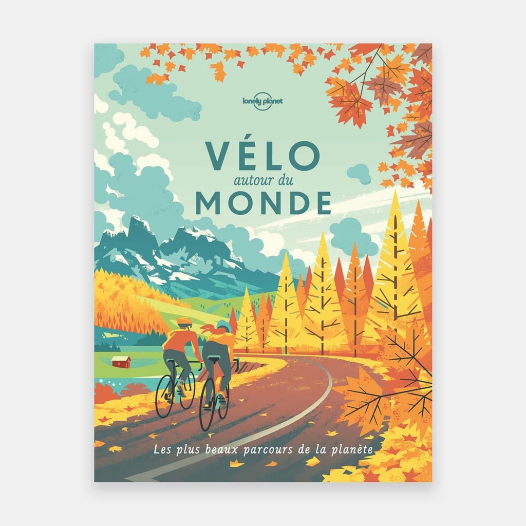 Lonely Planet Livre Velo Autour Du Monde