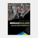 Iberian Boulder - Guia de Bloque en el Centro Oeste Peninsular (2018)