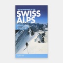 Mountaineering in the Swiss Alps - High Peaks and Classic Climbs