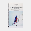 La première ascension de l'Ogre