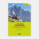 Autour de Chamonix - 27 Balades en Famille (2023)